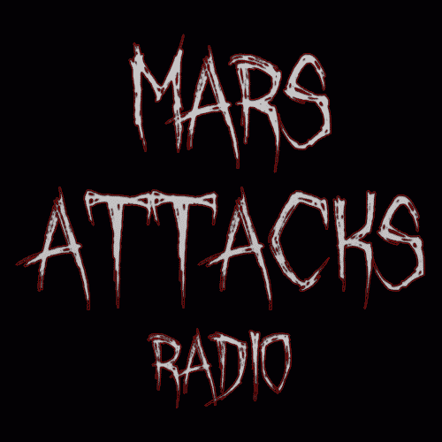 Mars Attacks Radio - Episode 5